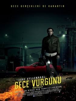 Gece Vurgunu – Nightcrawler hd türkçe film izle