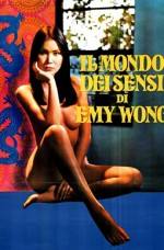 Il mondo dei sensi di Emy Wong / Yellow Emanuelle Erotik Film İzle