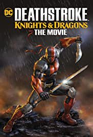 Deathstroke Knights & Dragons: The Movie ( 2020 ) Türkçe dublaj HD izle