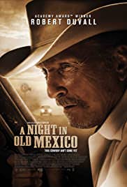 A Night in Old Mexico HD Türkçe Dublaj izle