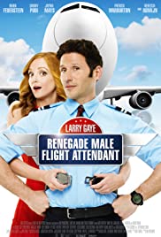 Larry Gaye: Renegade Male Flight Attendant HD türkçe izle