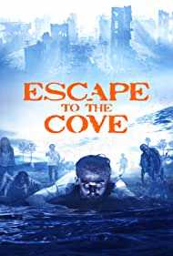 Escape to the Cove tr alt yazılı izle