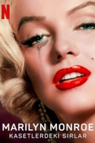 Marilyn Monroe: Kasetlerdeki Sırlar izle
